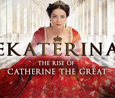Ekaterina: The Rise of Catherine the Great