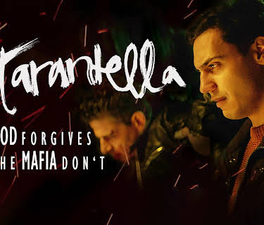 Tarantella - God forgives the Mafia don't (English Subtitled) (2021)