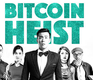 Bitcoin Heist (2017)
