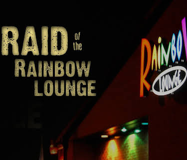 Raid of the Rainbow Lounge (2012)
