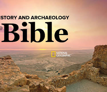 The History and Archaeology of the Bible