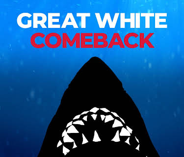Great White Comeback