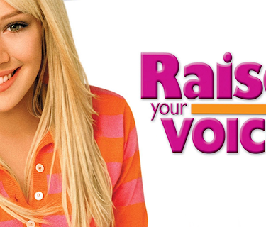Raise Your Voice (2004)