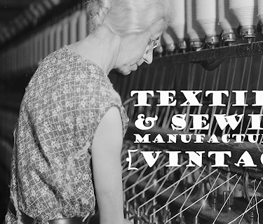 Textiles and Sewing Manufacturing [VINTAGE] (2016)