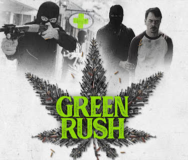 Green Rush (2020)