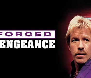 Forced Vengeance (1982)