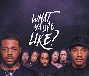 What Ya Life Like (2023)