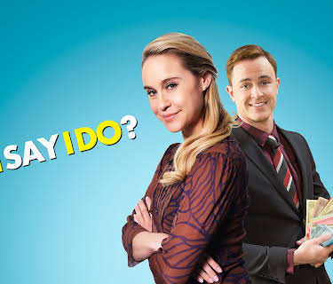 Do I Say I Do (2017)