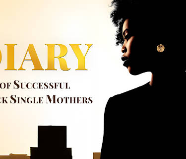Diary Of Successful Black Single Mothers (2026)