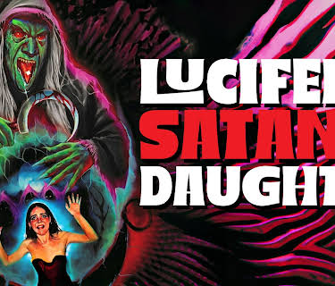 Lucifer's Satanic Daughter (2024)