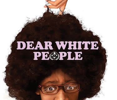 Dear White People (2014)