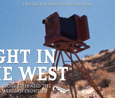 Light in the West: Photography and the American Frontier (1980)