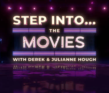 Step Into... The Movies with Derek and Julianne Hough (2022)