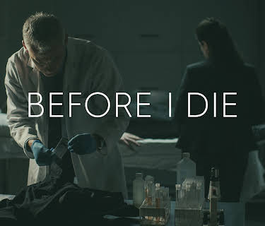 Before I Die Season 1