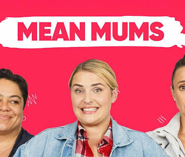 Mean Mums S1