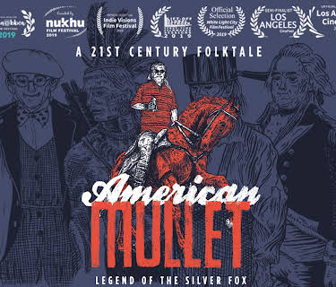 American Mullet - Legend of the Silver Fox (2019)