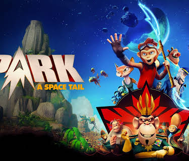 Spark: A Space Tail (2017)