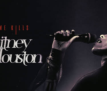 Fame Kills: Whitney Houston (2021)