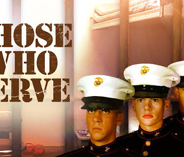 Those Who Serve (2023)