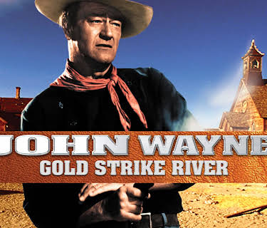 John Wayne: Gold Strike River (In Color) (1934)