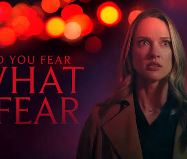 Do You Fear What I Fear? (2025)