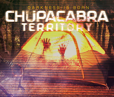 Chupacabra Territory (2016)