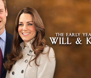 The Early Years of Will & Kate (2024)