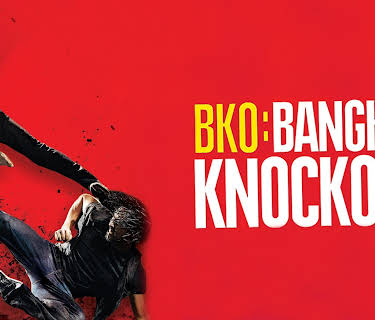 BKO: Bangkok Knockout (2010)