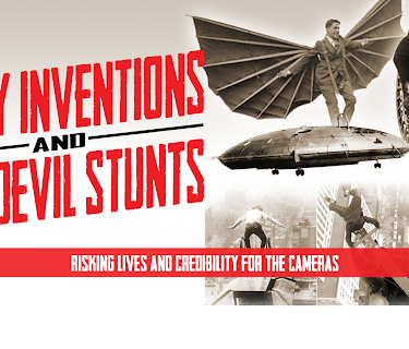 Crazy Inventions & Daredevil Stunts Risking Lives and Credibility for the Cameras (2014)