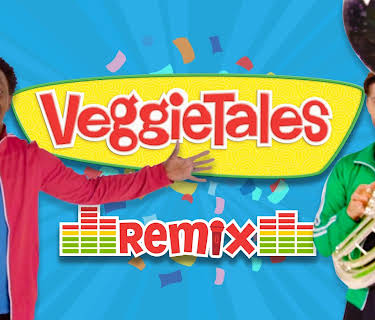 VeggieTales Remix