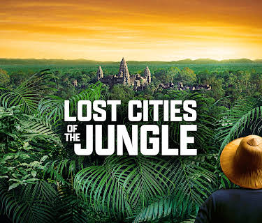 Lost Cities of the Jungle