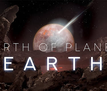Birth of Planet Earth (2020)