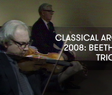 Classical Archive 2008: Beethoven Trio 7 and 3 (2008)