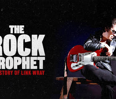 The Rock Prophet: The Story of Link Wray (2025)
