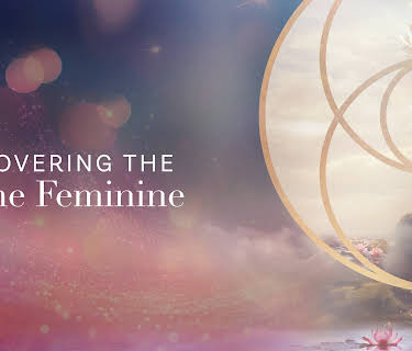 Discovering the Divine Feminine