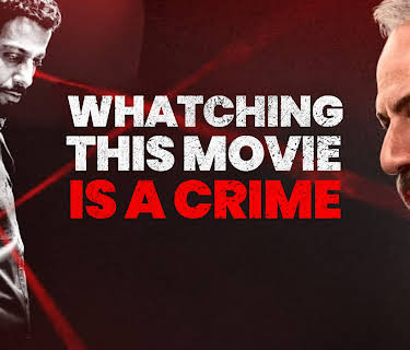 Watching This Movie Is a Crime (2022)