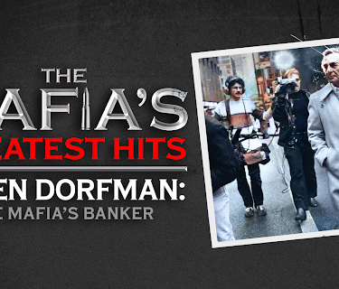 Mafia's Greatest Hits - Allen Dorfman: The Mafia's Banker (2024)