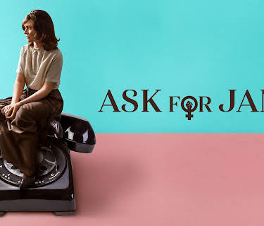 Ask For Jane (2019)