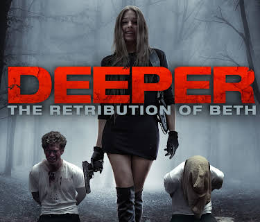 Deeper: Retribution of Beth (2016)