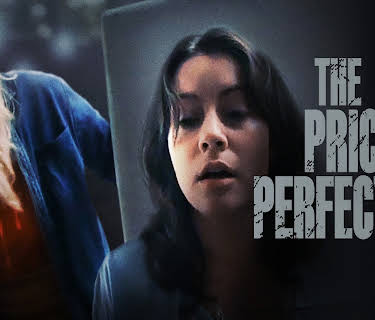 The Price of Perfection (2022)