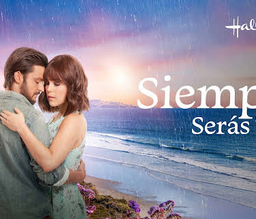 Siempre serás tú (2021)