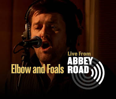 Elbow and Foals - Live from Abbey Road (2008)