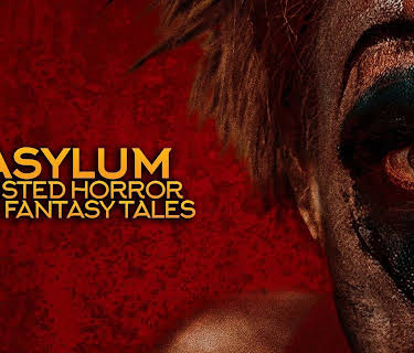 Asylum: Twisted Horror and Fantasy Tales (2020)
