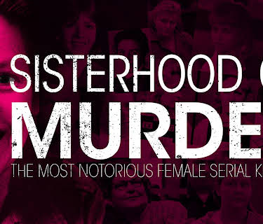 Becoming Evil: Sisterhood Of Murder (2013)