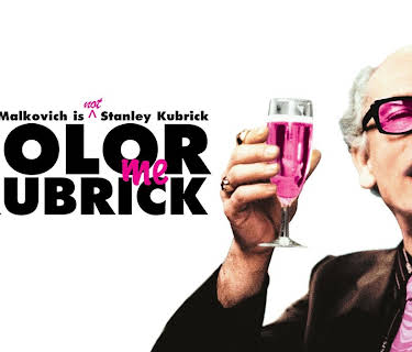 Color Me Kubrick (2007)
