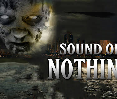 Sound of Nothing (2013)