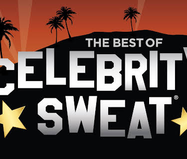 The Best of Celebrity Sweat