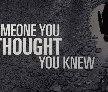 Someone You Thought You Knew Season 2