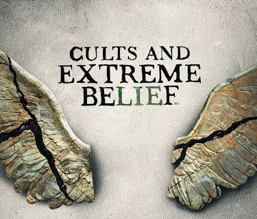 Cults and Extreme Belief Season 1
