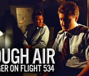 Rough Air: Danger on Flight 534 (2002)